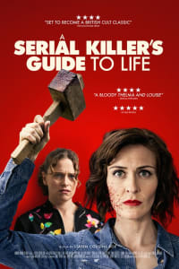 A Serial Killer's Guide to Life A Serial Killer's Guide to Life
