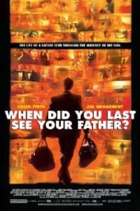 And When Did You Last See Your Father? And When Did You Last See Your Father?
