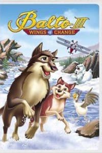 Balto 3: Wings of Change Balto 3: Wings of Change