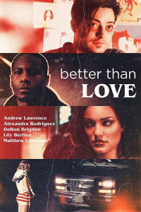 Better Than Love Better Than Love