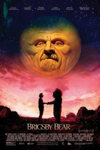 Brigsby Bear Brigsby Bear