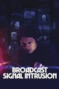 Broadcast Signal Intrusion Broadcast Signal Intrusion