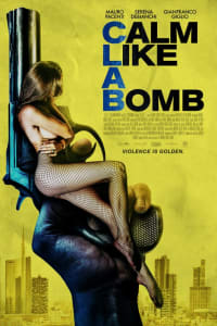 Calm Like a Bomb Calm Like a Bomb
