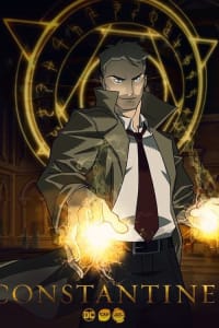 Constantine: City of Demons - Season 1 Constantine: City of Demons - Season 1