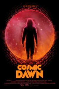 Cosmic Dawn Cosmic Dawn