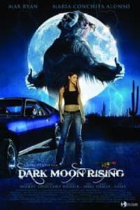 Dark Moon Rising (2009) Dark Moon Rising (2009)