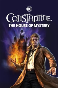 DC Showcase: Constantine - The House of Mystery DC Showcase: Constantine - The House of Mystery