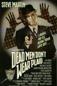 Dead Men Don't Wear Plaid Dead Men Don't Wear Plaid