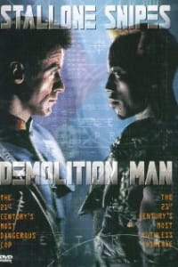 Demolition Man Demolition Man
