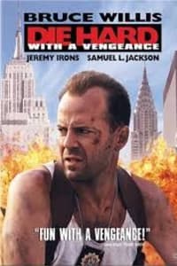 Die Hard 3 With A Vengeance Die Hard 3 With A Vengeance
