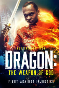 Dragon: The Weapon of God Dragon: The Weapon of God