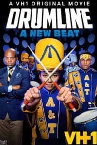 Drumline: A New Beat Drumline: A New Beat