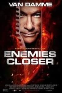 Enemies Closer Enemies Closer