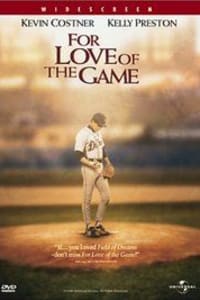 For Love of the Game For Love of the Game