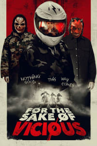 For the Sake of Vicious For the Sake of Vicious