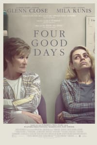 Four Good Days Four Good Days