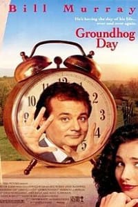 Groundhog Day Groundhog Day