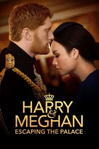 Harry & Meghan: Escaping the Palace Harry & Meghan: Escaping the Palace