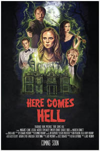 Here Comes Hell Here Comes Hell