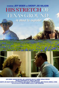 His Stretch of Texas Ground His Stretch of Texas Ground