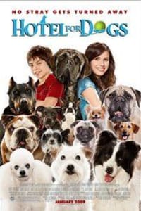 Hotel for Dogs Hotel for Dogs