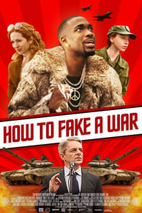 How to Fake a War How to Fake a War