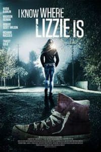I Know Where Lizzie Is I Know Where Lizzie Is