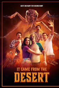 It Came From The Desert It Came From The Desert