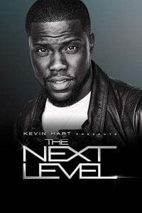 Kevin Hart Presents The Next Level - Season 2 Kevin Hart Presents The Next Level - Season 2