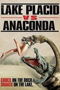 Lake Placid vs. Anaconda Lake Placid vs. Anaconda