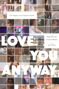 Love You Anyway Love You Anyway