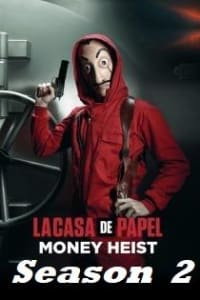 La Casa de Papel - Season 02 La Casa de Papel - Season 02