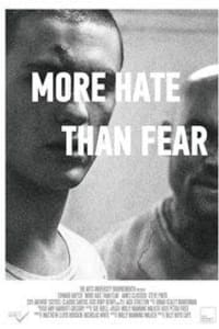 More Hate Than Fear More Hate Than Fear