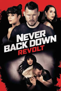 Never Back Down: Revolt Never Back Down: Revolt