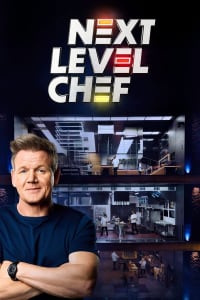 Next Level Chef - Season 1 Next Level Chef - Season 1