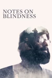 Notes On Blindness Notes On Blindness