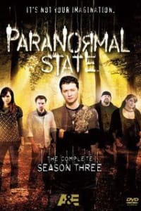 Paranormal State - Season 3 Paranormal State - Season 3