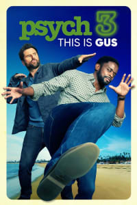 Psych 3: This Is Gus Psych 3: This Is Gus