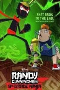 Randy Cunningham 9th Grade Ninja - Season 1 Randy Cunningham 9th Grade Ninja - Season 1