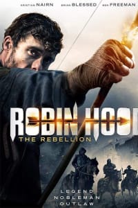 Robin Hood The Rebellion Robin Hood The Rebellion