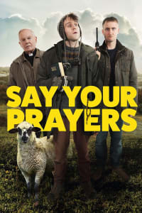Say Your Prayers Say Your Prayers