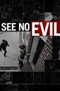 See No Evil - Season 5 See No Evil - Season 5