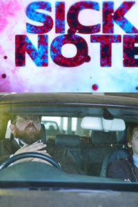 Sick Note - Season 1 Sick Note - Season 1