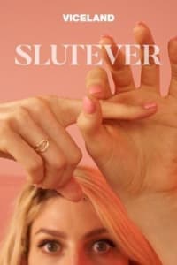 Slutever - Season 01 Slutever - Season 01