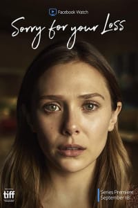 Sorry For Your Loss - Season 1 Sorry For Your Loss - Season 1