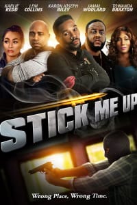 Stick Me Up Stick Me Up