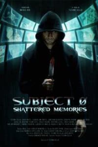 Subject 0: Shattered Memories Subject 0: Shattered Memories