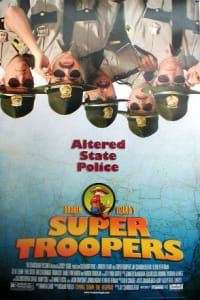 Super Troopers Super Troopers