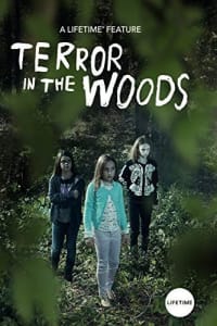 Terror in the Woods Terror in the Woods