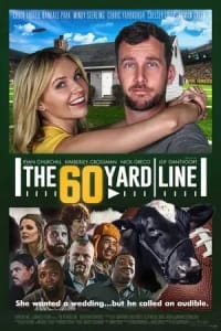 The 60 Yard Line The 60 Yard Line